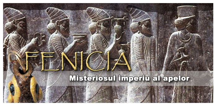 Fenicienii – Navigatorii Mediteranei și inventatorii alfabetului